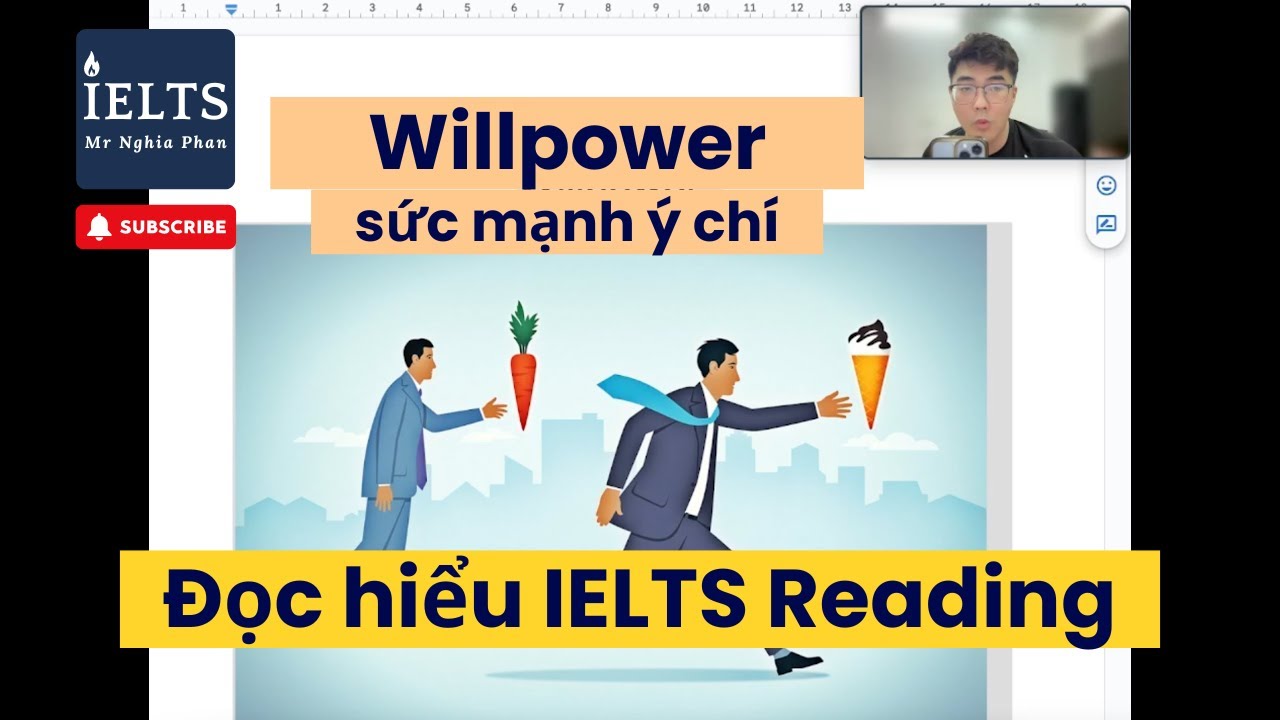 [IELTS READING] Số 5: Willpower | IELTS Nghĩa Phan
