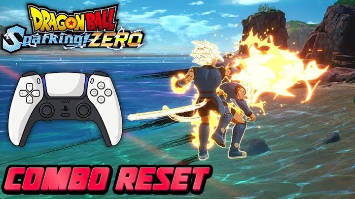*NEW* COMBO RESET TUTORIAL IN DRAGON BALL: Sparking! ZERO