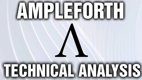 AMPLEFORTH (AMPL) TECHNICAL ANALYSIS - LIKE THE PHOENIX FROM THE ASHES!