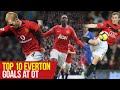 Top 10 Goals v Everton At Old Trafford | Manchester United v Everton | Manchester United