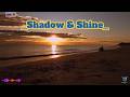 "Shadow &amp; Shine" "No. 58" "Md. Naimul Islam | AI Studio" "Song" "English Song" "Music" "AI Song"
