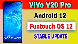 Vivo V20 Pro gets Android 12 Based Funtouch OS 12 Stable Update screenshot 3