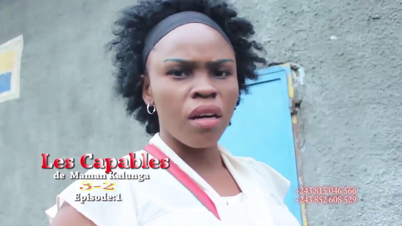 Capables de Maman Kalunga theatre congolais 3 2 - YouTube