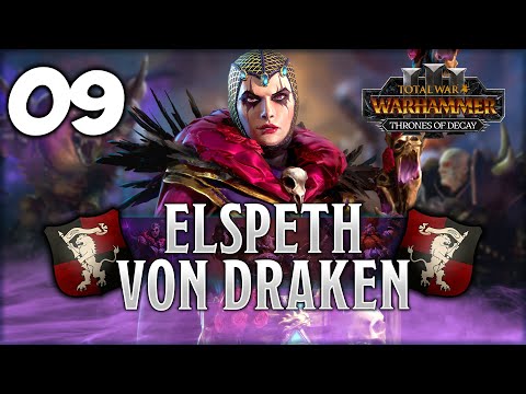 THE RED DRAGON OF DEATH! Total War: Warhammer 3 - Elspeth Von Draken [IE] Campaign #9