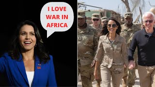 Idiotic Tulsi Gabbard Promotes And Takes Part In the US War In Africa