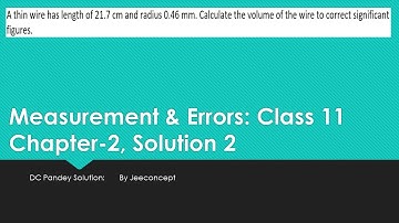 DC Pandey Chapter 2 Solution 2 | Measurement and Errors  | Class 11 Physics | JeeConcept