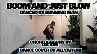 Boom U0026 Just Blow  from Running Man Fanmeeting Choreography By Lia Kim Dance Cover By Allyafajri