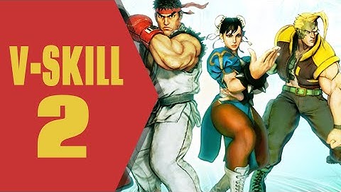 SFV Original Characters V-Skill 2