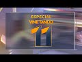 Canal vinetando  especial 11 anos