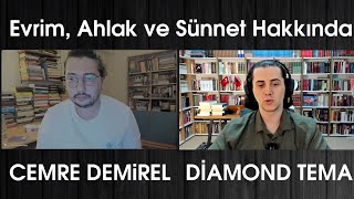 Diamond Tema, Cemre Demirel ile Evrim, Ahlak ve Sünnet Hakkında Konuşuyor