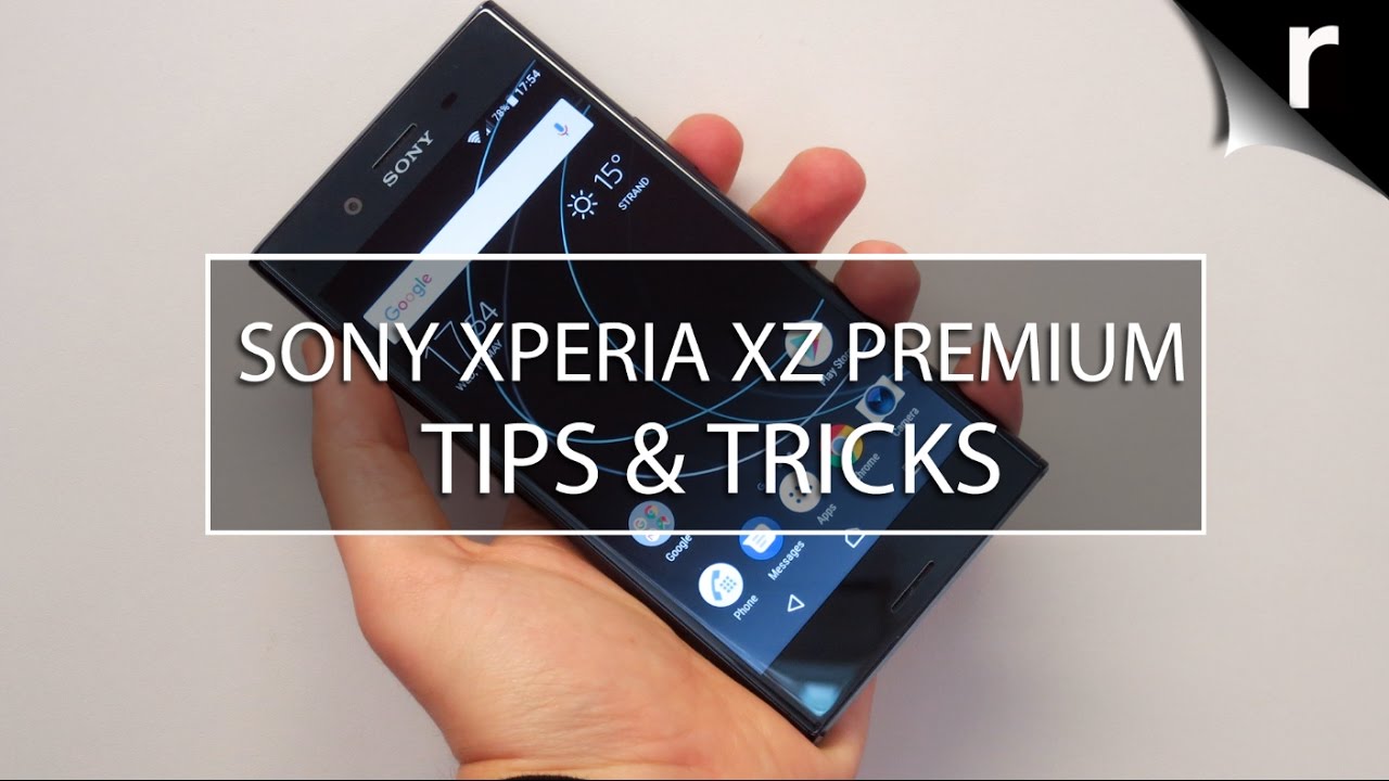 Sony Xperia Xz Premium Tips Tricks And Hidden Features Youtube