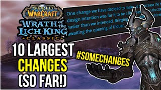 10 BIGGEST Ways Blizzard Has Changed WotLK Classic (so far!)