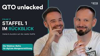 QTO Unlocked: Staffel 1 im Rückblick: Danke & Ausblick auf die zweite Staffel | Folge 17