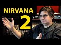 Working With Nirvana Pt. 2 (Daniel Sarkissian Interviews)