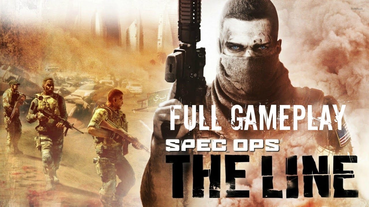 Spec Ops: The Line Full Game [No Commentary] - PC Gameplay Walkthrough ...