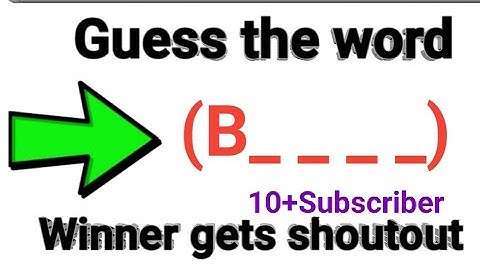 If you guess the word ,you win a shout out