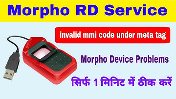 invalid mmi code under meta tag || morpho device invalid mmi code under meta tag