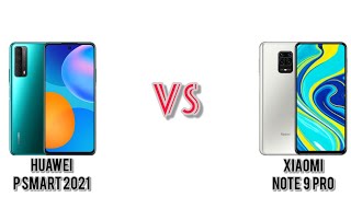 Huawei P Smart 2021 VS Xiaomi Redmi Note 9 Pro