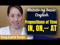 In on at  prepositions of time  paano gumaling sa english  umpisahan sa basic