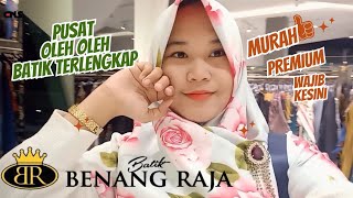 BENANG RAJA SEMARANG || PUSAT OLEH-OLEH BATIK TERLENGKAP || OLEH-OLEH KHAS SEMARANG || DASTER MURAH