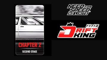 Need For Speed: No Limits | DRIFT KING (CHAPTER 2 - Second Stage)