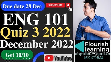 ENG101 Quiz 3 Solution 2022 / ENG 101 Quiz 3 Solution Semester Fall 2022 / VU Quiz 3