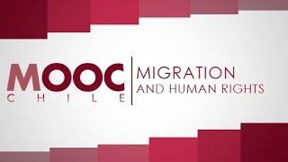 Introduction to Human Rights | Lesson 23: "Migration and Human Rights"