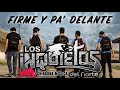 Los Inquietos del Norte - Firme Y Pa' Delante (Album)