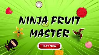 NINJA FRUIT MASTER - 2020.03.05 - 16:9 screenshot 3