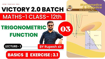 L-1 Trigonometric Function chapter 3 Maths-1 Exercise 3.1 Class 12 Maharashtra Board #nie #class12