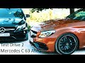 Test Drive #2 - *Trailer* Mercedes C63 AMG Convertible &amp; T-model [4K]