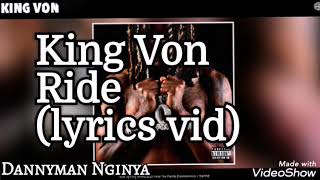King Von - Ride (lyric video)