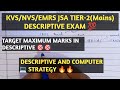 KVS/NVS/EMRS JSA TIER-2 DESCRIPTIVE AND COMPUTER STRATEGY AND PREPARATION 💯