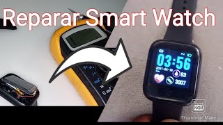 smart watch no enciende // como reparar Smart Watch paso a paso