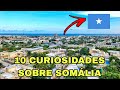 Descubra 10 Curiosidades Fascinantes Sobre a Somália 🇸🇴