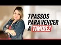 Timidez - 7 Passos para Vencer a Timidez