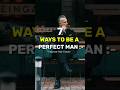 Sigma Rule 7 Ways To Be A PERFECT MAN Shorts Ytshorts Sigmarule Trending Perfectmanquotes