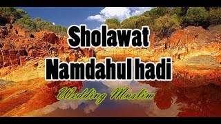 Sholawat Penyejuk hati (Namdahul hadi), wedding muslim