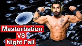 MASTURBATION VS NIGHT FALL|| Is Night Fall A problem? How To Cure Night Fall screenshot 3