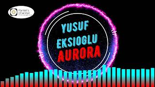 Yusuf Eksioglu - Aurora (no copyright music) Resimi