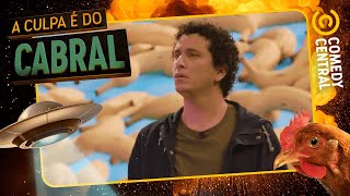 Mais um break do Cabral [parte 2] | A Culpa É Do Cabral no Comedy Central