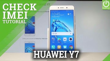 How to Check IMEI in HUAWEI Y7 - Read Serial Number |HardReset.info