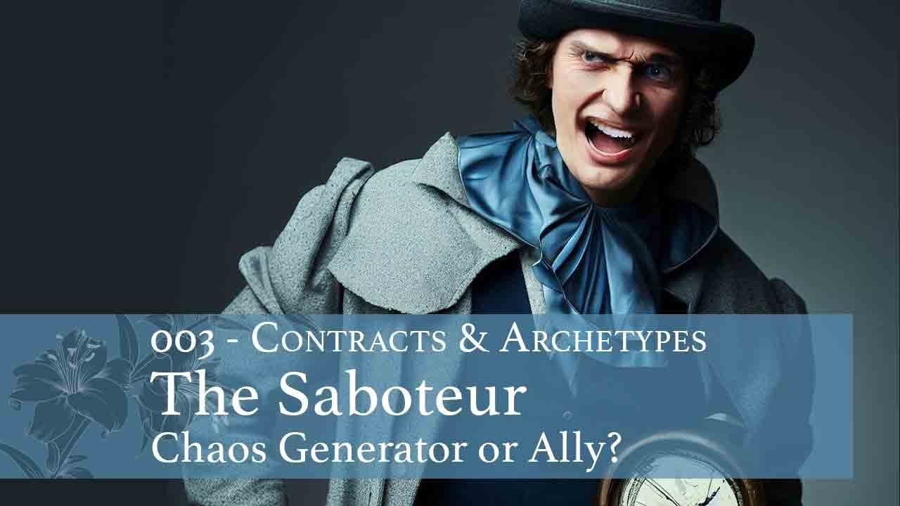 Exploring the Archetype of the SABOTEUR with Andrea Grace