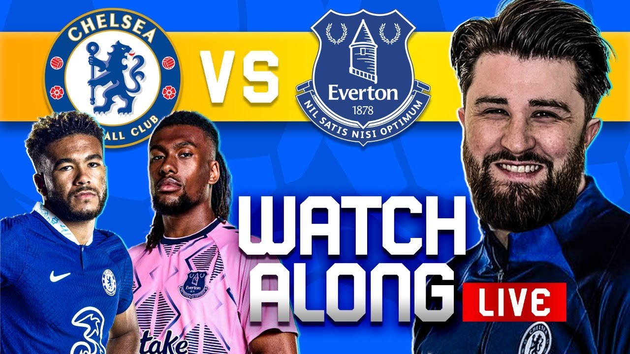 Chelsea vs. Everton Livestream: How to Watch Premier League ...