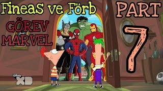 Fineas Ve Förb Görev Marvel Türkçe Part7