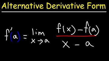 Alternate Form of The Limit Definition of the Derivative - Calculus