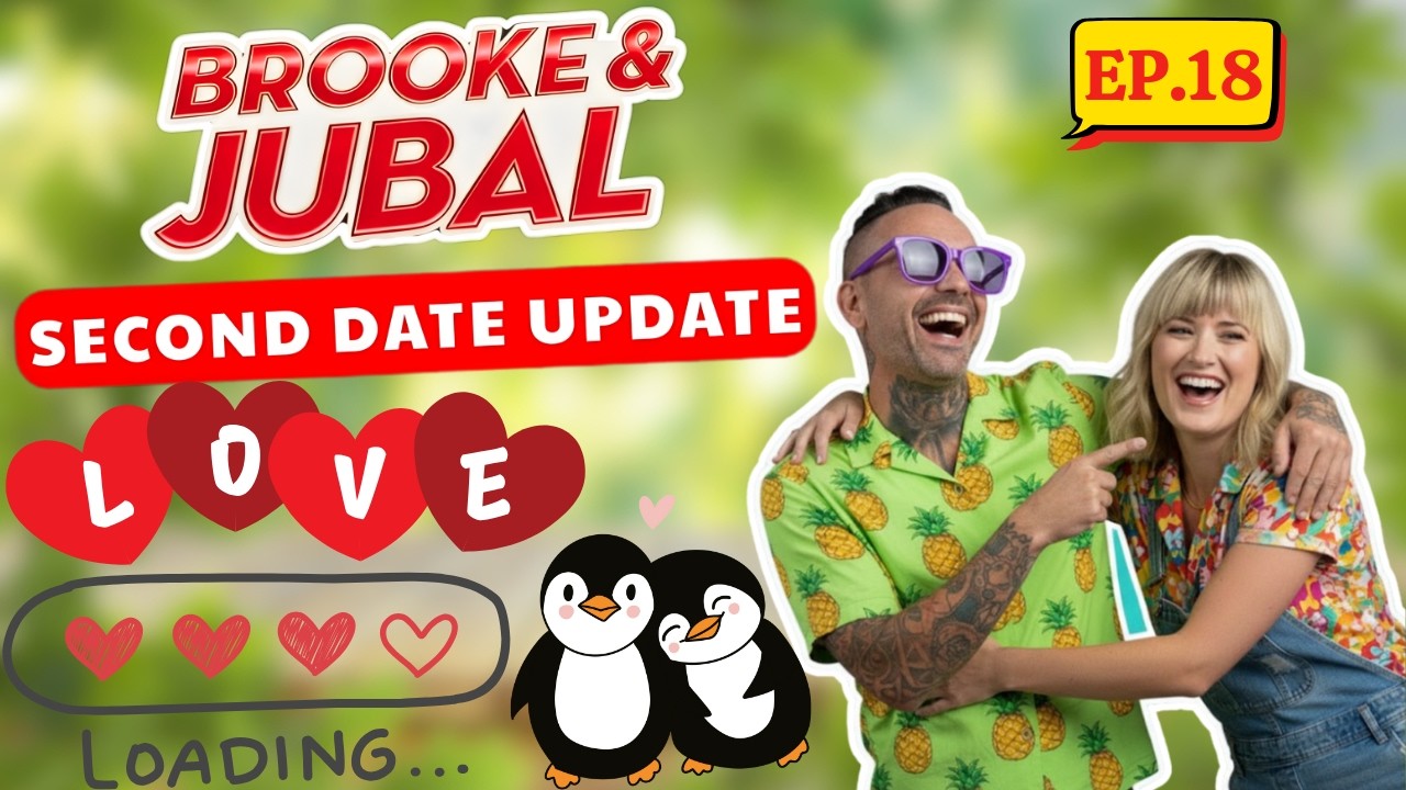 Brooke And Jubal Second Date Update | EP. 18 | What Really Happened After