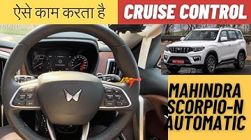 Mahindra Scorpio N Z8L Automatic - Master the Cruise Controls | In Hindi