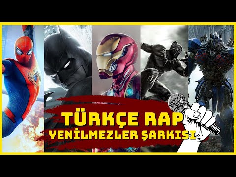 YENİLMEZLER ŞARKISI | Spiderman , İron Man , Transformers , Batman , Black Panther | Türkçe Rap