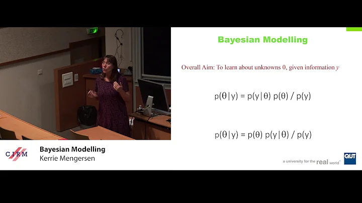 Kerrie Mengersen: Bayesian Modelling